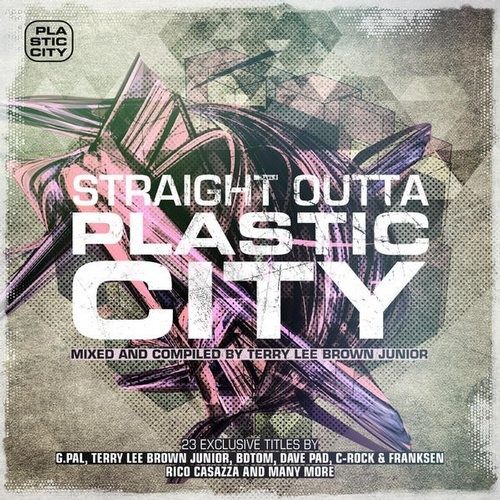 Straight Outta Plastic City — cover art