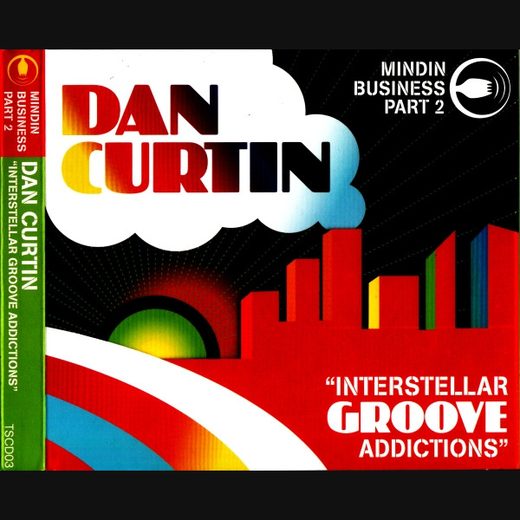Mindin Business Part 2 "Interstellar Groove Addictions" — cover art